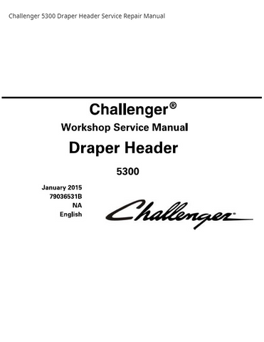 Challenger 5300 Draper Header PDF DOWNLOAD Service Repair Manual
