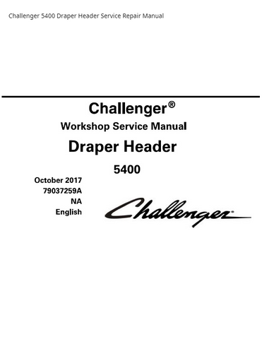 Challenger 5400 Draper Header PDF DOWNLOAD Service Repair Manual