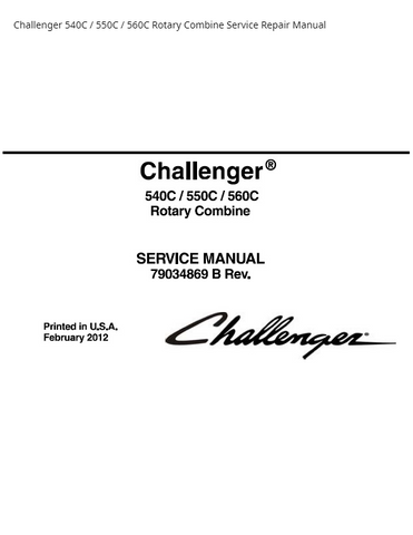 Challenger 540C / 550C / 560C Rotary Combine PDF DOWNLOAD Service Repair Manual