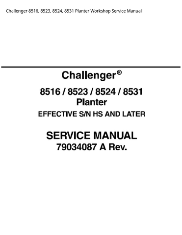 Challenger 8516 8523 8524 8531 Planter PDF DOWNLOAD Workshop Repair Service Manual