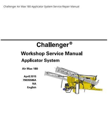 Challenger Air Max 180 Applicator System PDF DOWNLOAD Service Repair Manual
