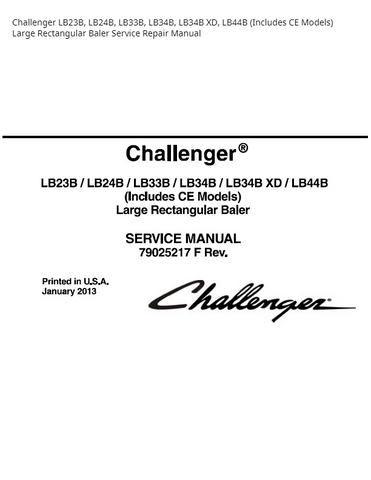 Challenger LB23B LB24B LB33B LB34B LB34B XD LB44B (Includes CE Models) Large Rectangular Baler PDF DOWNLOAD Service Repair Manual