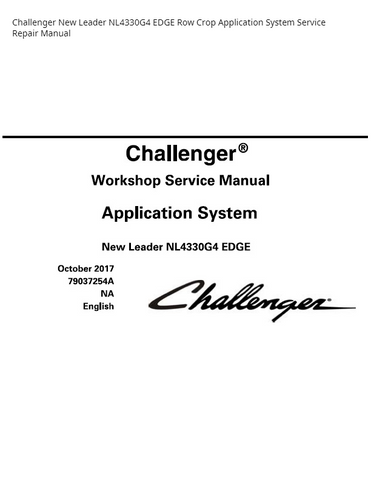Challenger New Leader NL4330G4 EDGE Row Crop Application System PDF DOWNLOAD Service Repair Manual