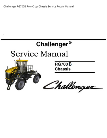 Challenger RG700B Row Crop Chassis PDF DOWNLOAD Service Repair Manual