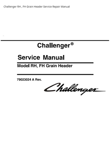 Challenger RH FH Grain Header PDF DOWNLOAD Service Repair Manual