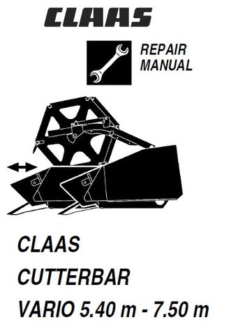 Claas Cutterbar Vario 5.40m – 7.50m PDF Download Service Repair Manual