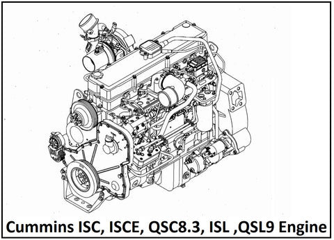 Cummins ISC, ISCE, QSC8.3, ISL ,QSL9 Engine Troubleshooting And Service Manual