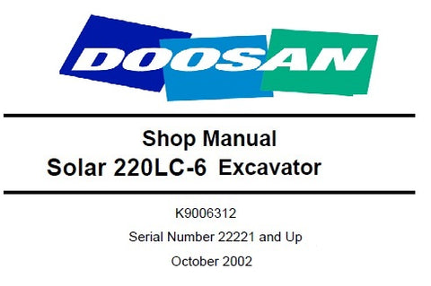 Daewoo Doosan Solar 220LC-6 Excavator Shop best PDF Download Manual
