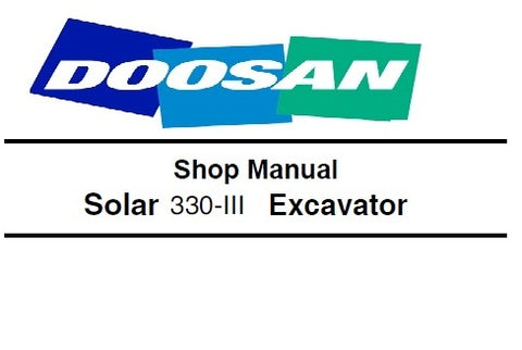 Daewoo Doosan Solar 300-3 Excavator Shop best PDF Download Manual