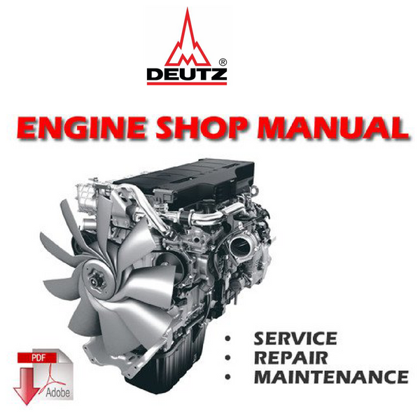 Deutz D2008, 2009 Engine PDF Download Workshop Service Repair Manual