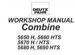 Deutz Fahr 5650 H 5660 HTS 5670 H 5670 HTS 5680 H 5690 HTS Combine Tractors PDF