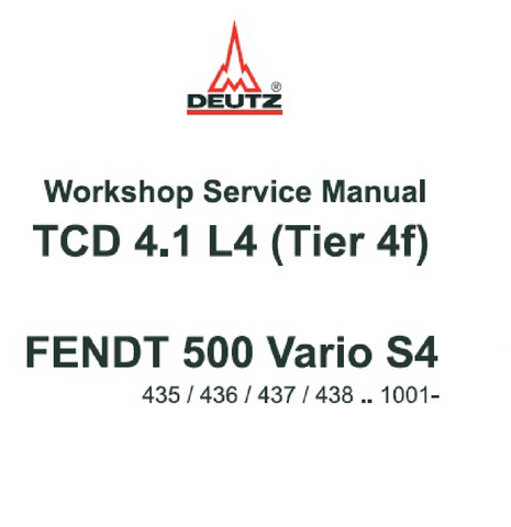 Deutz TCD 4.1 L4 (Tier 4f) Engine (for Fendt 500 Vario S4) PDF Download
