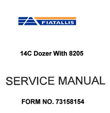 FiatAllis 14C Crawler Dozer (With 8205 Engine) Best PDF Download Manual