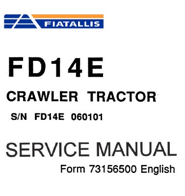 FiatAllis FD14E Crawler Tractor Best PDF Download Manual