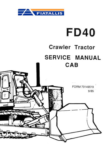 FiatAllis FD40 Crawler Tractor Best PDF Download Manual