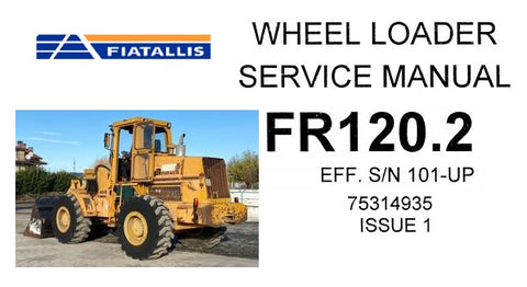 FiatAllis FR120.2 Wheel Loader Best PDF Download Manual