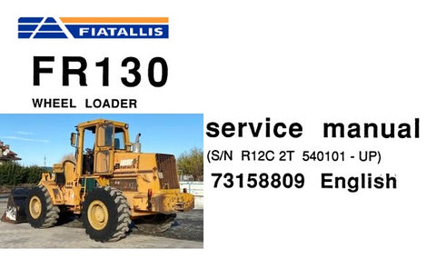 FiatAllis FR130 Wheel Loader Best PDF Download Manual