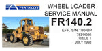 FiatAllis FR140.2 Wheel Loader Service Repair Manual