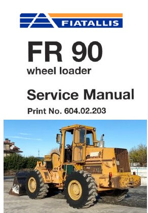 FiatAllis FR90 Wheel Loader Best PDF Download Manual