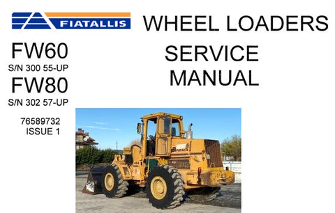 FiatAllis FW60, FW80 Wheel Loader Best PDF Download Manual