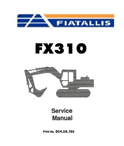 FiatAllis FX310 Excavator Best PDF Download Manual