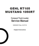Gehl RT105 & Mustang 1050RT Compact Track Loader PDF Service Repair Manual