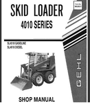 Gehl SL4510, SL4610 Skid Loader (4010 Series) PDF Service Repair Manual