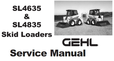 Gehl SL4635, SL4835 Skid Loader PDF Service Repair Manual