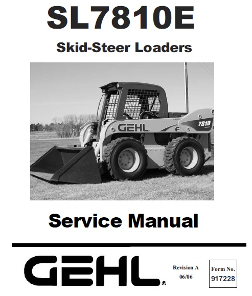 Gehl SL7810E Skid-Steer Loader PDF Service Repair Manual – Xperts Manual