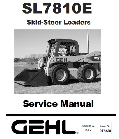 Gehl SL7810E Skid-Steer Loader PDF Service Repair Manual