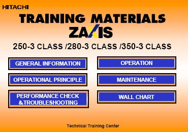 HITACHI ZAXIS 250-3 CLASS / 280-3 CLASS / 350-3 CLASS EXCAVATOR TRAINING MATERIALS SERVIVE REPAIR MANUAL