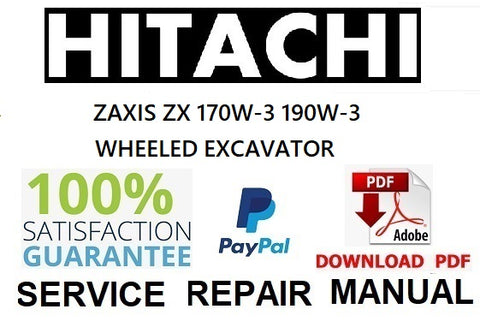 HITACHI ZAXIS ZX 170W-3 190W-3 WHEELED EXCAVATOR PDF SERVICE REPAIR MANUAL