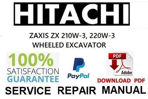 HITACHI ZAXIS ZX 210W-3, 220W-3 WHEELED EXCAVATOR PDF SERVICE REPAIR MANUAL