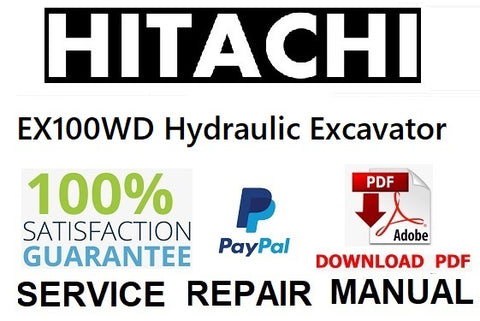 Hitachi EX100WD Hydraulic Excavator PDF Service Repair Manual