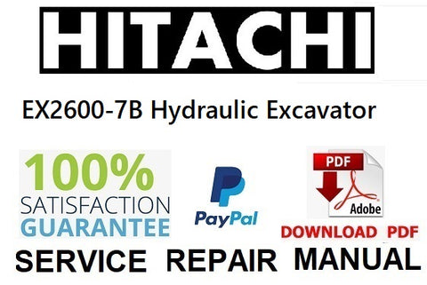 Hitachi EX2600-7B Hydraulic Excavator PDF Service Repair Manual