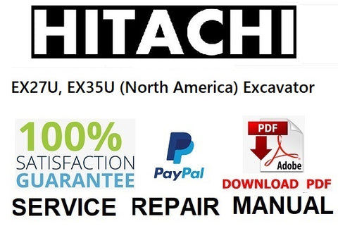 Hitachi EX27U, EX35U (North America) Excavator PDF Service Repair Manual