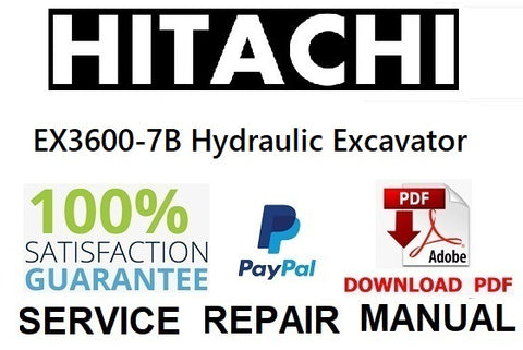 Hitachi EX3600-7B Hydraulic Excavator PDF Service Repair Manual
