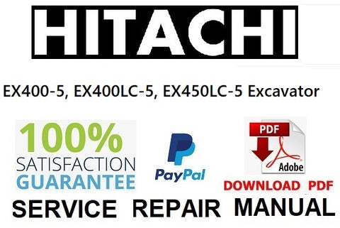 Hitachi EX400-5, EX400LC-5, EX450LC-5 Excavator PDF Service Repair Manual