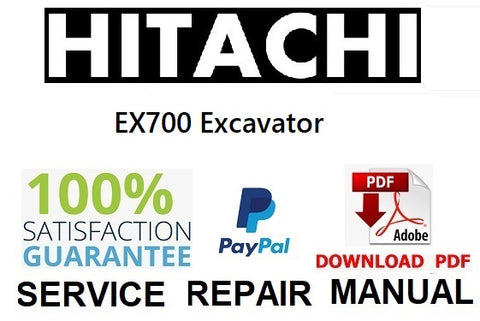 Hitachi EX700 Excavator PDF Service Repair Manual