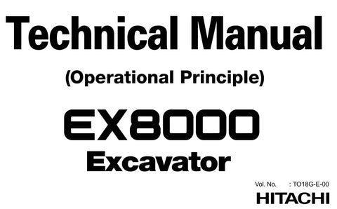 Hitachi EX8000 Excavator Technical (Operational Principle) Manual PDF DOWNLOAD