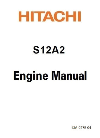 Hitachi S12A2 Engine (S12A2-Y1TAA1) PDF Service Repair Manual