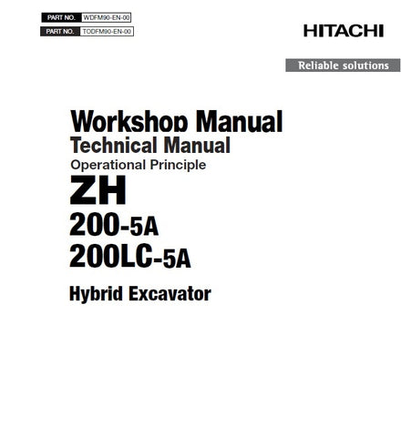 Hitachi ZH200-5A, ZH200LC-5A Hybrid Excavator Service Repair Manual