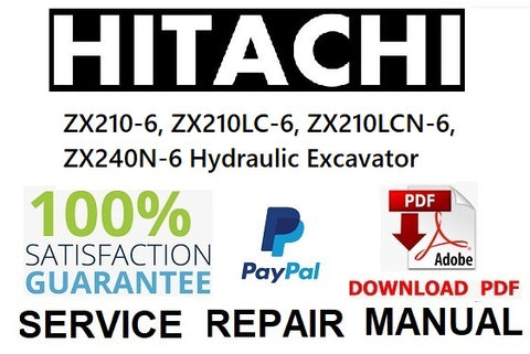 Hitachi ZX210-6, ZX210LC-6, ZX210LCN-6, ZX240N-6 Hydraulic Excavator PDF Service Repair Manual