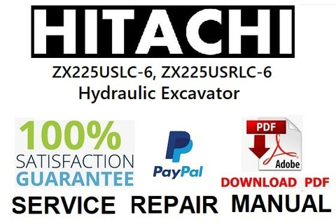Hitachi ZX225USLC-6, ZX225USRLC-6 Hydraulic Excavator PDF Service Repair Manual