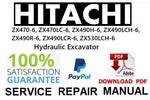 Hitachi ZX470-6, ZX470LC-6, ZX490H-6, ZX490LCH-6, ZX490R-6, ZX490LCR-6, ZX530LCH-6 Hydraulic Excavator Service Repair Manual