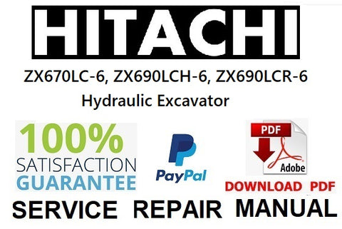 Hitachi ZX670LC-6, ZX690LCH-6, ZX690LCR-6 Hydraulic Excavator PDF Service Repair Manual