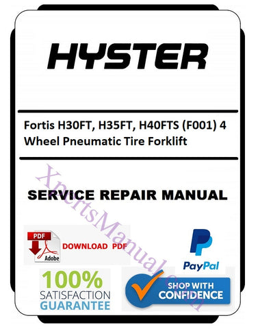 Hyster Fortis H30FT, H35FT, H40FTS (F001) 4-Wheel Pneumatic Tire Forklift PDF Service Repair Manual
