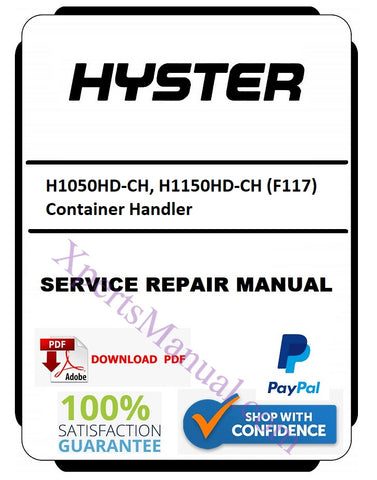 Hyster H1050HD-CH, H1150HD-CH (F117) Container Handler PDF Service Repair Manual