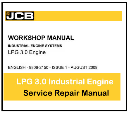 JCB LPG 3.0 Industrial Engine Systems BEST PDF Service Repair Manual