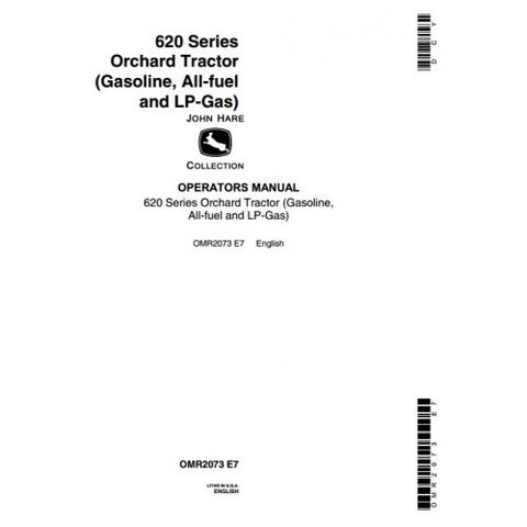 JOHN DEERE 620 SERIES ORCHARD TRACTOR OMR2073 (GASOLINE, ALL-FUEL AND LP-GAS) OPERATOR'S MANUAL